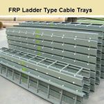 FRP ladder type cable trays