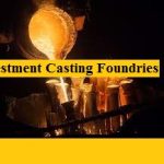 Investment casting foundries